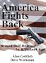America Fights Back: Armed Self-defense in a Violent Age