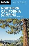 Search : Moon Northern California Camping: The Complete Guide to Tent and RV Camping (Moon Outdoors)