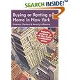 Buying or Renting a Home in New York: A Survival Hanbook (Buying a Home374)