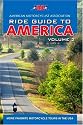 AMA Ride Guide to America Volume 2: More Favorite Motorcycle Tours in the USA (Motorcycle Journeys Series)