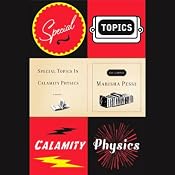 Special Topics in Calamity Physics | [Marisha Pessl]