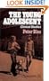 The Young Adolescent: Clinical Studies