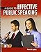 A Guide to Effective Public Speaking