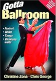 More details of book titled: Gotta Ballroom (Book & DVD)