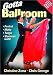 Search : Gotta Ballroom (Book & DVD)