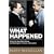 What Happened: Inside the Bush White House and Washington's Culture of Deception