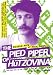 The Pied Piper Of Hutzovina [2006]