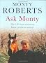 Ask Monty: The 150 Most Common Horse Problems Solved