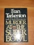 Murder at the Superbowl
