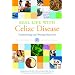 Real Life with Celiac Disease