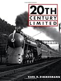 20th Century Limited (Great Trains)