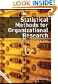 Statistical Methods for Organizational Research: Theory and Practice