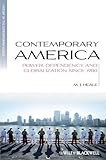 Contemporary America : power, dependency, and globalization since 1980