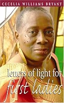 Letters of Light for First Ladies