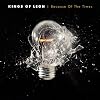 Because Of The Times (Vinyl)