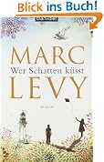 Wer Schatten k�sst