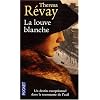 La louve blanche