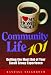 Community Life 101: Getting the Most Out of Your Small Group Experience