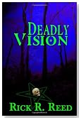 Deadly Vision