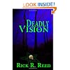Deadly Vision