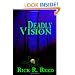 Deadly Vision