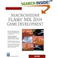 Macromedia Flash MX 2004 Game Development (Game Development... by Glen Rhodes