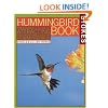 Stokes Hummingbird Book : The Complete Guide to Attracting, Identifying, and Enjoying Hummingbirds
