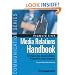 Media Relations Handbook: For Agencies, Associations, Nonprofits and Congress - The Big Blue Book (Communication Series)