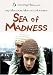 Sea of Madness