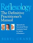 Reflexology: The Definitive Practitio...