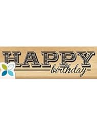 From Amazon.com. Click for details:
 Art and Craft Supply: Momenta 19562 Mounted Stamp, 3-Inch by 1-Inch, Happy Birthday Day - Momenta Art and Craft Supply: Momenta 19562 Mounted Stamp, 3-Inch by 1-Inch, Happy Birthday Day - Momenta