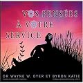 Vos pens�es � votre service