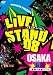 LIVE STAND 08 OSAKA [DVD]