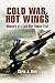 Books : COLD WAR, HOT WINGS: Memoirs of a Cold War Fighter Pilot 1962 - 1994