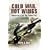 Cold War, Hot Wings: Memoirs of a Cold War Fighter Pilot 1962-1994