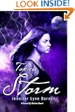 Taken by Storm: A Raised by Wolves Novel