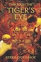 Through the Tiger's Eye