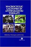  : Macrocyclic Lactones in Antiparasitic Therapy