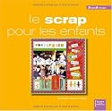 Le scrap pour les enfants