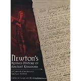 Newton's Revised History of Ancient Kingdoms - A Complete Chronology