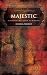 Majestic:  A Pageant Girl's Guide to Winning