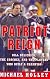 Patriot Reign: Bill Belichick, the Coaches, and the Players Who Built a Champion