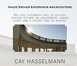 Value Driven Enterprise Architecture