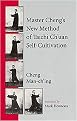 Master Cheng's New Method of T'ai Chi Self-Cultivation (Paperback)
