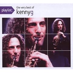 Playlist: the Very Best of Kenny G