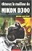Obtenez le meilleur du Nikon D300 Obtenez le meilleur du Nikon D300