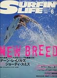 SURFIN' LIFE (�����ե���饤��) 2008ǯ 06��� [����]