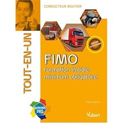 FIMO tout-en-un : Formation initiale minimum obligatoire conducteur routier