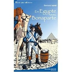 En Egypte avec Bonaparte