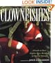 Clownfishes: A Guide to Their Captive Care, Breeding & Natural History